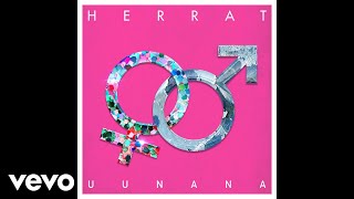 Herrat - UUNANA (Audio)