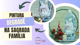 Pintura da Sagrada Família - Decoração de Natal Faça você mesmo