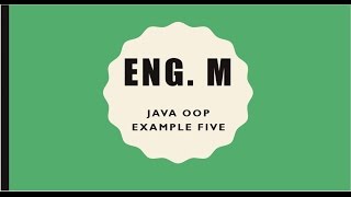 Java OOP | Example Five (Class with Constructor)