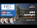 HEC Paris Adcom Live Q&A | HEC MBA Admissions | #MBA Spotlight Fair June 2021