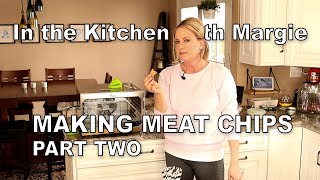 Making Meat Chips Part TWO!! (LCHF, KETO, CARNIVORE, NSNG)