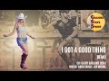 I Got A Good Thing - Demo