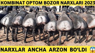 KOMBINAT OPTOM BOZOR NARXLARI 2023