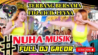 TERBARU DJ MUNGKIN VIRAL ❌ DJ JUJUR LAH PADAKU | NUHA MUSIK FULL DJ | FDJ CICIK LEYNA  #nuhamusik