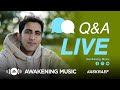 Awakening Music | Raef's Live Q&A