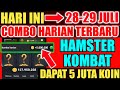 Combo Harian Hamster Kombat Hari Ini 28 Juli 2024 | Kombo Harian Hamster Kombat Terbaru