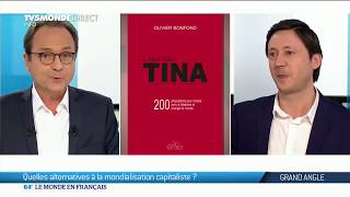 TINA: Quelles alternatives à la mondialisation capitaliste?