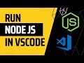 How To Run Node Js In Visual Studio Code Tutorial (Easy Method)