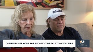 Couple loses home for second time due to wildfire