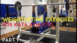 BENCHPRESS and LANDMINE PRESS for KARATE - karate specific weightlifting exercises pt. 1 - TEAM KI