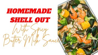 HOMEMADE SHELL OUT WITH SPICY BUTTER MILK SAUCE | AMIRA EMPIRE