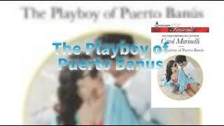 Audiobooks The Playboy of Puerto Banus by Carol Marinelli