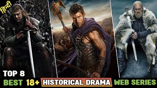 Top 8 Best 18+ Historical War Drama Web Series in Hindi & English | Series Unive