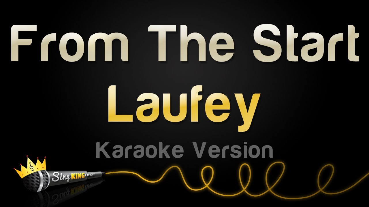 Laufey From The Start Karaoke Version Youtube Music