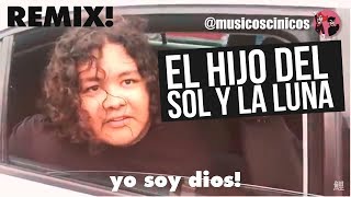 Lord Carroza remix! - el hijo del sol y la luna