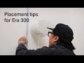 Placement tips for Sonos Era 300