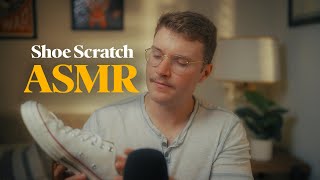 Chill and Relaxing ASMR with Shoe Scratches Mouth Sounds and more