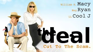 The Deal (2008) |  Comedy Movie | William H. Macy | Meg Ryan | LL Cool J | Jason
