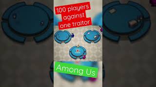 Among Us Victory 100 players against one traitor #shorts #amongus #animation