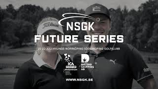 Sammandrag - NSGK Future Series 2022