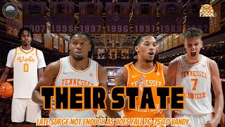 Their State - Tennessee Falls to Vandy 76-75 | Tennessee Vols Basketball