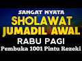 SHOLAWAT JIBRIL PENARIK REZEKI PALING MUSTAJAB, SHOLAWAT NABI MUHAMMAD SAW, Sholawat Jibril Merdu