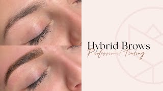 Hybrid Brows - Step By Step - Tutorial   |  Perfect Eyelash Hybrid Brow \u0026 Lash Tint