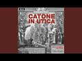 Vinci: Catone in Utica / Act 2 - 