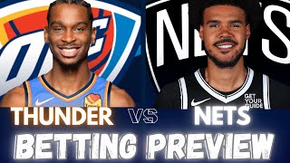 Oklahoma City Thunder vs Brooklyn Nets Predictions and Best Bets | 2025 NBA Picks for 2/26/25