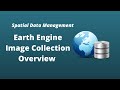 GEE Lesson 9 - Getting Started with Earth Engine Image Collection