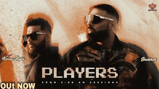 Players Karan Aujla ft Badshah (FULL VIDEO) | Karan Aujla New Song | New Punjabi Song 2022 | Players