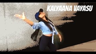 KALYAANA VAYASU- DANCE