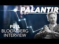 Sensational Palantir Interview on Bloomberg: Replay