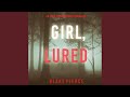 Chapter 30.5 - Girl, Lured (An Ella Dark Fbi Suspense Thriller—Book 12)