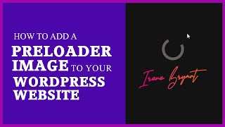 How to add a Preloader to your WordPress Website