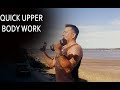 Easy upper body work