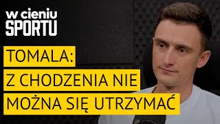 Dawid Tomala: cały czas idę | W cieniu sportu #27