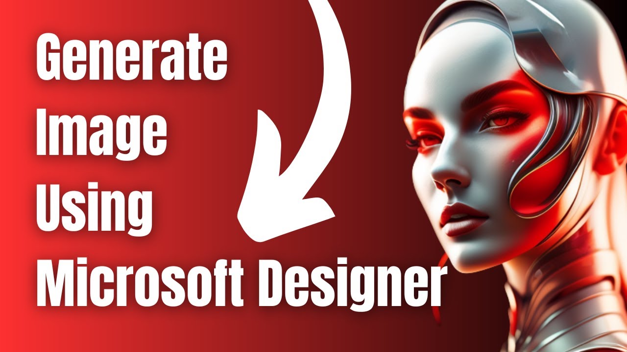 How To Generate An Image Using Microsoft Designer - YouTube