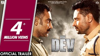 DSP DEV (Official Trailer) Dev Kharoud | Manav Vij | Mehreen Pirzada | Releasing on 5th July