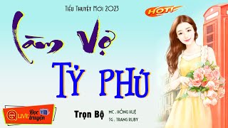 [TRUYỆN HAY ĐÊM NAY] Đọc truyện: