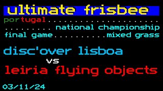 Disc'Over Lisboa vs LFO — Portugal Nationals 2024 — Final