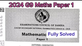 2024 ECZ G9 External Maths Paper 1 Fully Solved