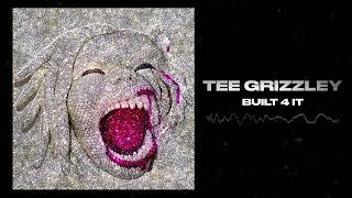 Tee Grizzley - Built 4 It [Official Audio]