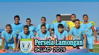 Skuad Persela Lamongan Putaran Kedua Liga 1 Indonesia 2019