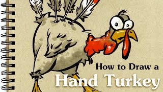 How to Draw a Hand Turkey - Thanksgiving Sketch