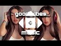 good vibes music afro house deep house mix