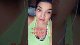 Bella Thorne SCAMS only fans