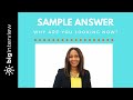 Why Are You Looking for a New Position? - Sample Answer