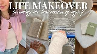 LIFE MAKEOVER: becoming the best version of myself before my 28th birthday (home \u0026 life organizing)