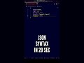 😍 JSON tutorial for beginners | JSON in JavaScript #shorts #javascript #json #programming